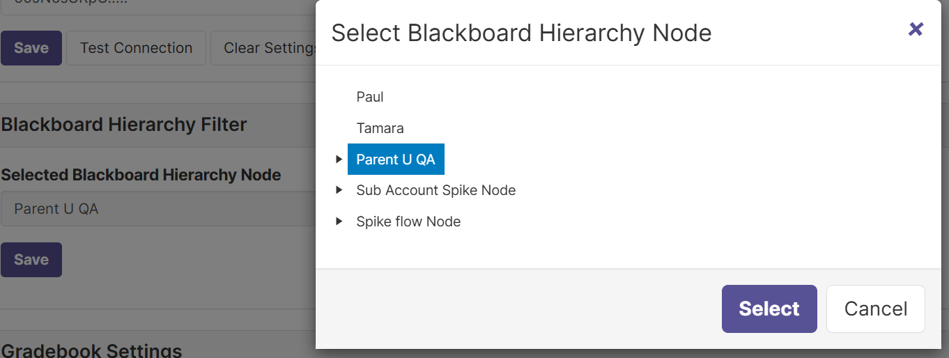 Screenshot of a Select Blackboard Hierarchy Node dialog showing a list of hierarchy nodes, including Parent U QA selected, Sub Account Spike Node, and Spike flow Node, with Select and Cancel buttons.