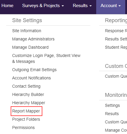 The 'Site Settings' menu, with the 'Report Mapper' option highlighted under the 'Account' section.