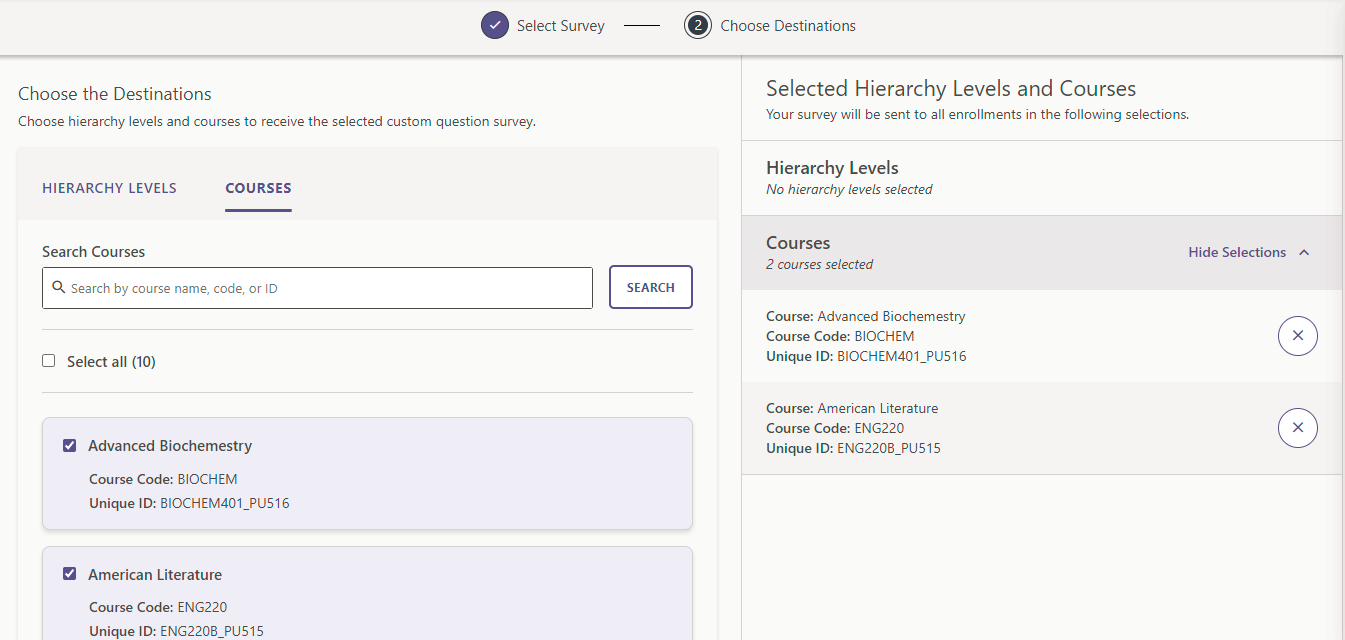 A Choose Destinations page showing the Courses tab, where users select hierarchy levels and courses for distributing a custom question survey, with selected courses summarized in a panel on the right.