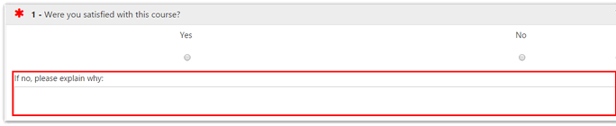 The course evaluation question showing a yes/no satisfaction prompt with an additional text field outlined for explaining a 'No' response.