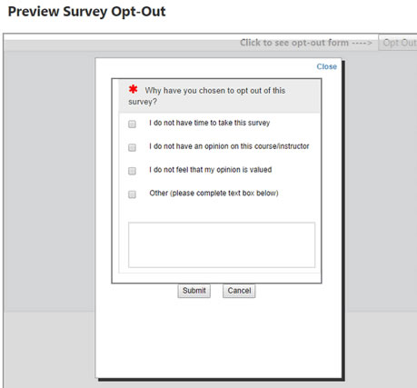 The survey opt‑out preview window showing a list of reasons for opting out, including an open text box for additional comments, along with Submit and Cancel buttons.