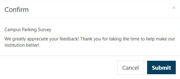 A confirmation pop‑up window showing the survey title ‘Campus Parking Survey’ and a message thanking the respondent for their feedback, along with Cancel and Submit buttons at the bottom.