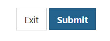 The Exit and Submit buttons.