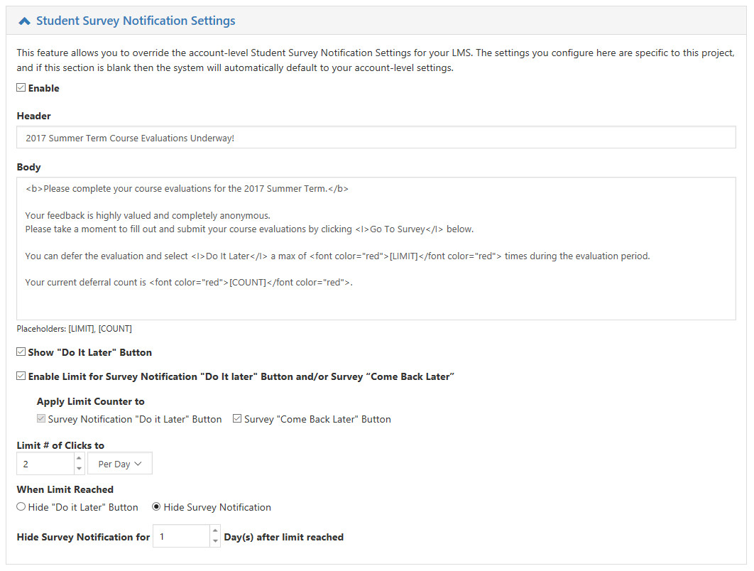The Student Survey Notification Settings page showing options to customize notification text, enable deferral features, and set limits for 'Do It Later' or 'Come Back Later' actions.