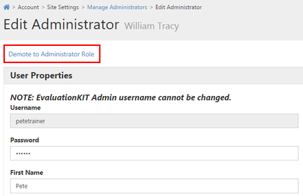 An Edit Administrator page showing user property fields such as username, password, and first name, with an option highlighted to demote the user to the Administrator role.