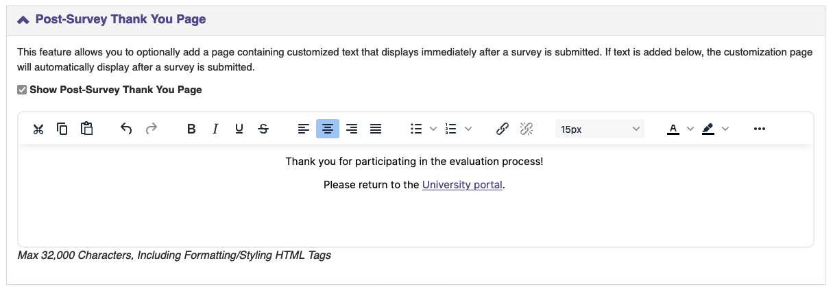 The Post‑Survey Thank You Page section showing a rich‑text editor with a custom message displayed for participants after submitting a survey.