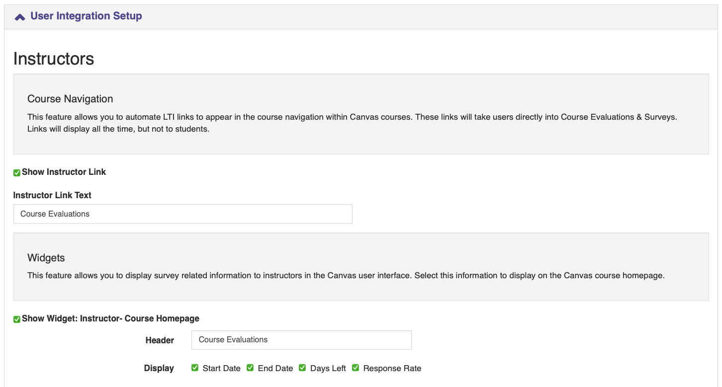 The User Integration Setup page showing the Instructors section with Course Navigation settings, a checkbox for showing the instructor link, a text field for Instructor Link Text, and a Widgets section with a checkbox for showing the instructor course homepage widget and display options for start date, end date, days left, and response rate.