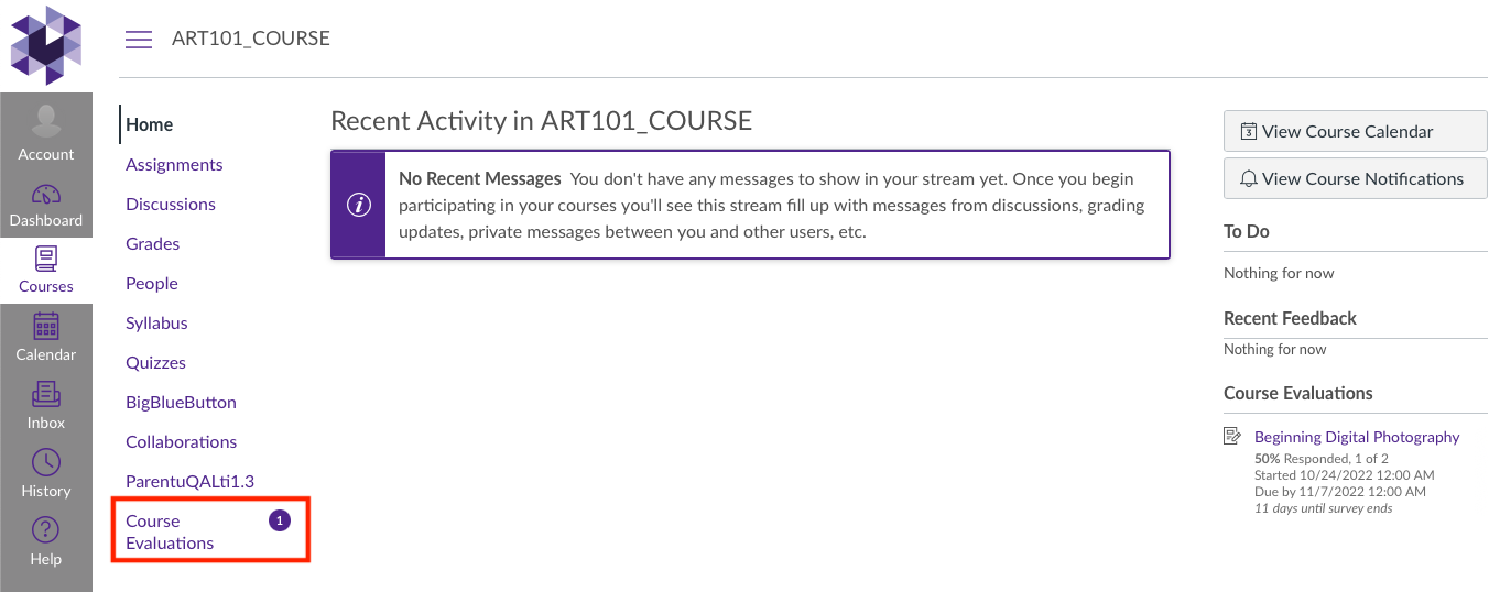 The course home page in Canvas showing the Course Evaluations link in the left navigation highlighted with a notification badge. The main area showing recent activity and a Course Evaluations section on the right displaying an evaluation entry with response status and due date.