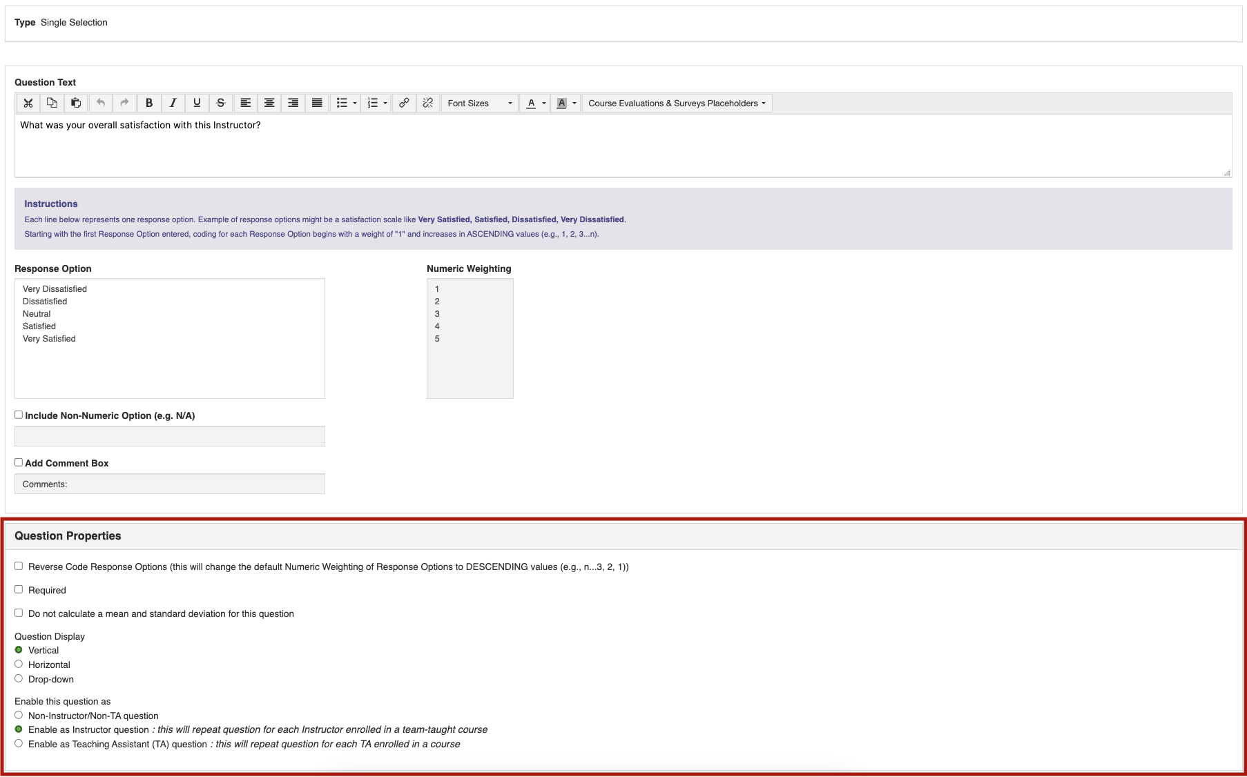 A Survey Builder question editing page showing a Question Properties table with options to enable the question as an Instructor Question or Teaching Assistant Question.
