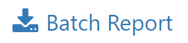Batch Report Button