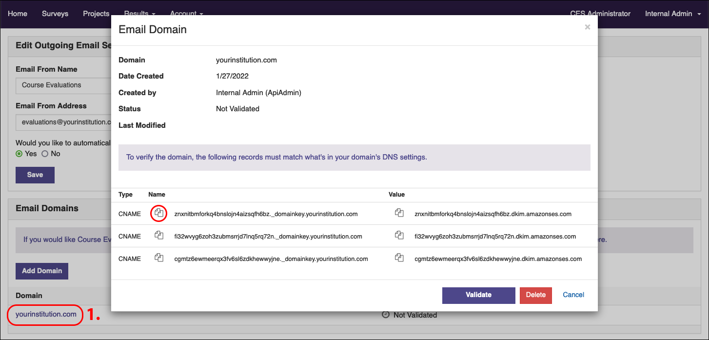The Email Domain panel showing domain details with status not validated and a table of required DNS CNAME records, each with a type, name, and value, along with Validate, Delete, and Cancel buttons.