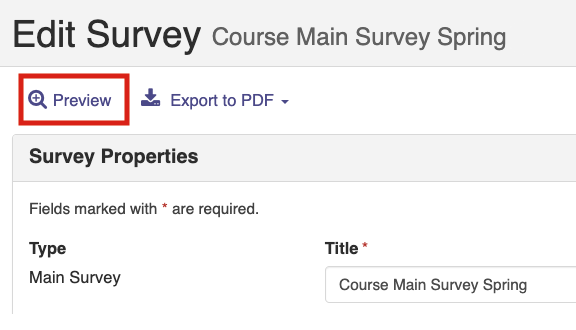 The Edit Survey page showing a Preview link highlighted at the top, with survey properties such as Type and Title displayed below.