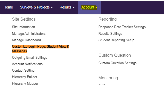 An account settings page showing site settings, reporting options, custom question settings, and monitoring sections, with a highlighted option for customizing the login page, student view, and messages.