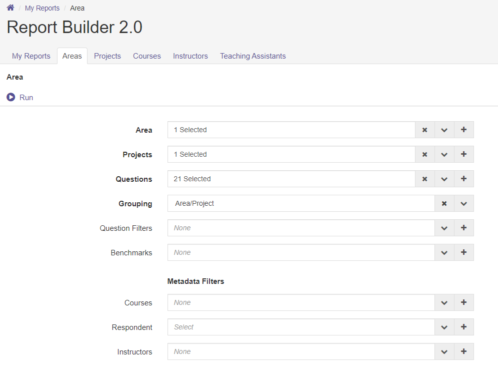 The Report Builder 2.0 page showing the Areas tab active and a Run link at the top. The configuration section showing fields for Area, Projects, Questions, and Grouping with selected values, followed by fields for Question Filters and Benchmarks showing none. The Metadata Filters section showing fields for Courses, Respondent, and Instructors with none selected. Each field showing expand, clear, and add buttons.