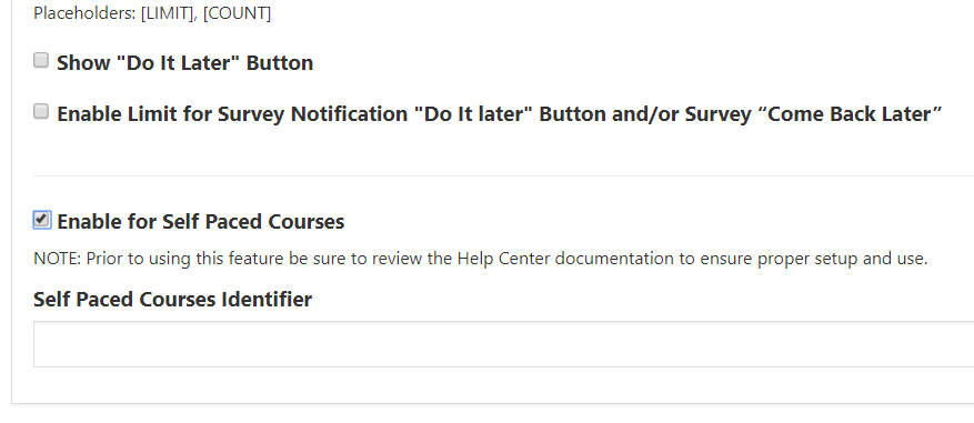 The student survey notification settings panel showing options to control reminder behavior, including self‑paced course enablement and limits for 'Do It Later' or 'Come Back Later' actions.