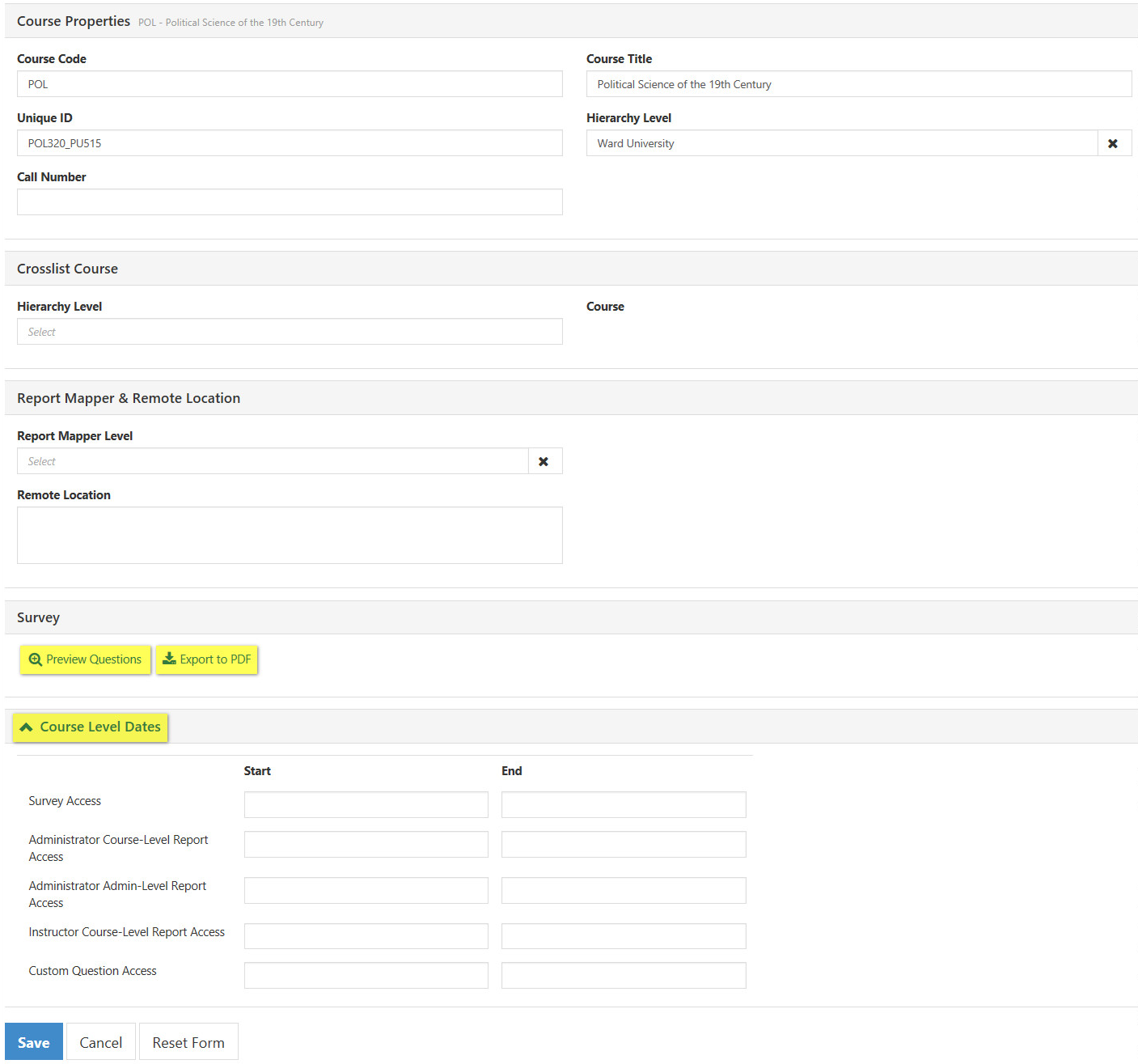 A course properties page showing fields for course code, course title, unique ID, call number, hierarchy level, crosslist course, report mapper level, and remote location. The survey section includes options to preview questions and a highlighted Import to IPS button. The course level dates section shows start and end date fields for survey access, administrator course‑level report access, administrator admin‑level report access, instructor course‑level report access, and custom question access, along with Save, Cancel, and Reset Form buttons.
