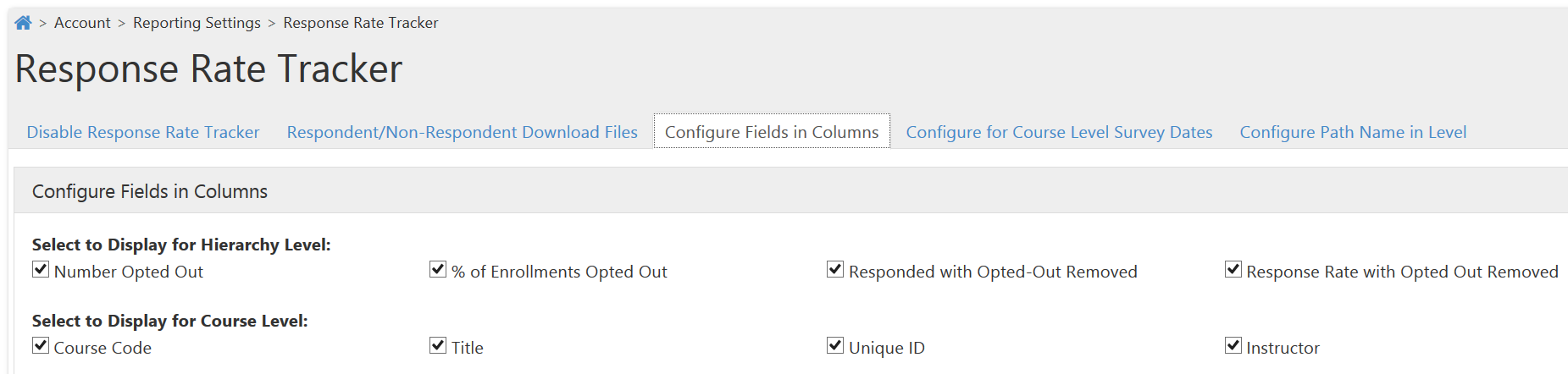 The Response Rate Tracker page showing the Configure Fields in Columns tab with hierarchy‑level options for Number Opted Out, % of Enrollments Opted Out, Responded with Opted‑Out Removed, and Response Rate with Opted‑Out Removed, and course‑level options for Course Code, Title, Unique ID, and Instructor.