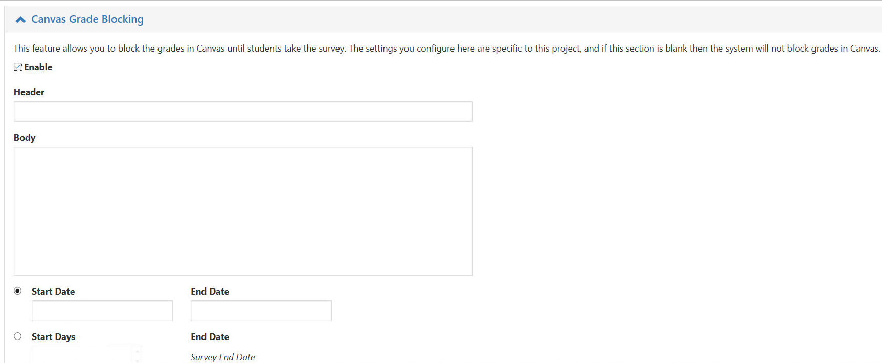 The Canvas Grade Blocking section showing an Enable checkbox, fields for Header and Body, and options for Start Date and End Date with two sets of date fields displayed below.