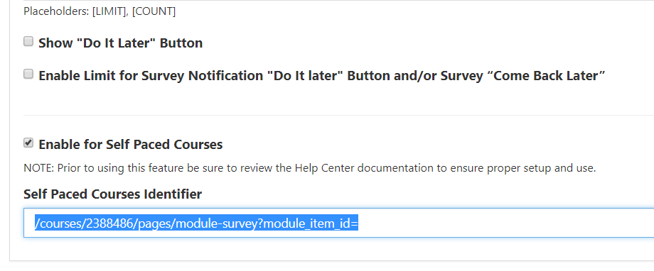 The student survey notification settings panel showing options to control reminder behavior, with 'Enable for Self Paced Courses' selected and the self‑paced course identifier field containing a course page URL.