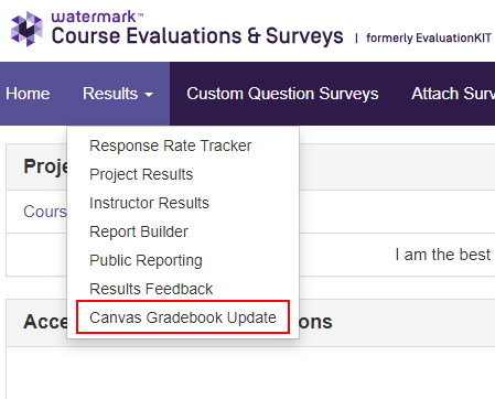 The Results menu expanded showing options including Response Rate Tracker, Project Results, Instructor Results, Report Builder, Public Reporting, Results Feedback, and Canvas Gradebook Update with Canvas Gradebook Update highlighted.